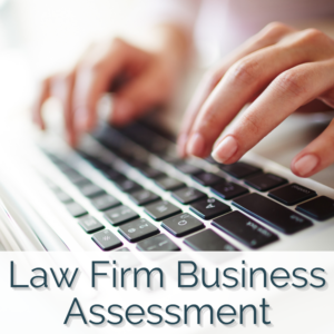 Law Firm Business Assessment