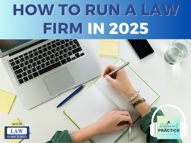 Entity Formation: How to Run a Law Firm in 2025